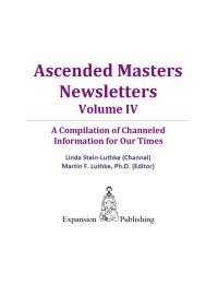 Cover image: Ascended Masters Newsletters, Vol. IV