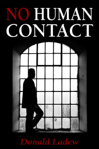 Cover image: No Human Contact