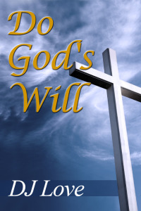 表紙画像: Do God's Will