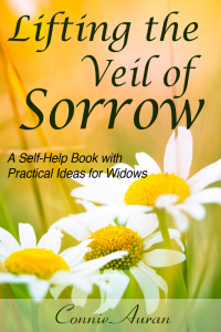 Imagen de portada: Lifting the Veil of Sorrow, A Self-Help Book with Practical Ideas for Widows
