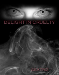 Imagen de portada: Delight In Cruelty