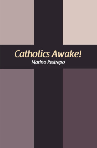 Cover image: Catholics Awake!