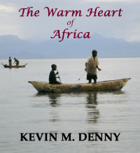 صورة الغلاف: The Warm Heart of Africa