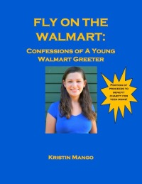 Omslagafbeelding: Fly On the Walmart: Confessions of a Young Walmart Greeter