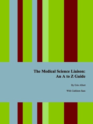 Titelbild: The Medical Science Liaison: An A to Z Guide, Second Edition