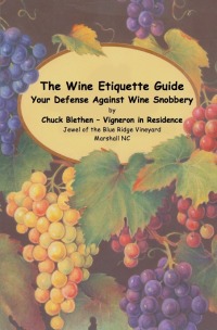 Imagen de portada: The Wine Etiquette Guide - Your Defense Against Wine Snobbery