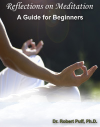 Cover image: Reflections on Meditation: A Guide for Beginners 9781456625566