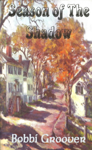 Cover image: Season of The Shadow