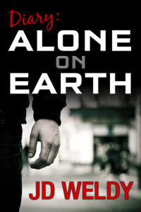 صورة الغلاف: Diary: Alone on Earth