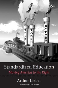 Imagen de portada: Standardized Education: Moving America to the Right