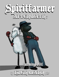Imagen de portada: Spiritfarmer Aftermath; ...Farming 101