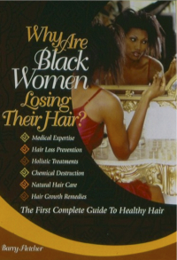 表紙画像: Why Are Black Women Losing Their Hair