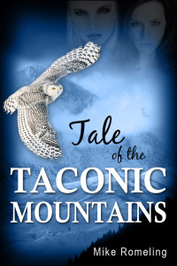 Cover image: Tale of the Taconic Mountains 9781456609436