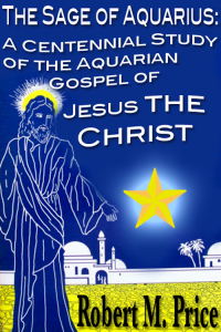 Imagen de portada: The Sage of Aquarius: A Centennial Study of the Aquarian Gospel of Jesus the Christ