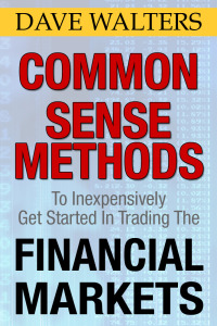 Omslagafbeelding: Common Sense Methods to Inexpensively Get Started In Trading the Financial Markets