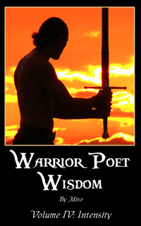表紙画像: Warrior Poet Wisdom Vol. IV: Intensity 9781456606701