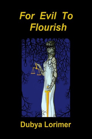 Imagen de portada: For Evil to Flourish