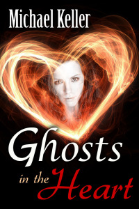 Cover image: Ghosts In the Heart 9781456608217