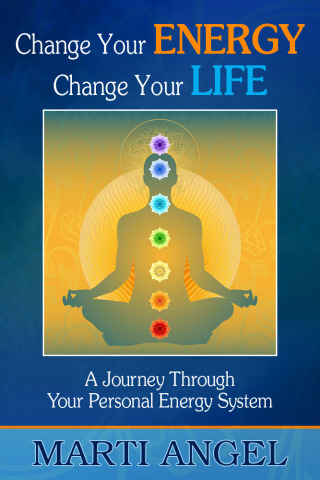 Titelbild: Change Your Energy, Change Your Life: A Journey Through Your Personal Energy System