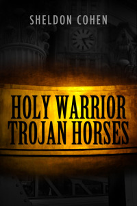 表紙画像: Holy Warrior Trojan Horses