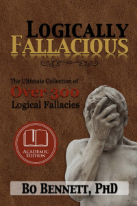 Imagen de portada: Logically Fallacious: The Ultimate Collection of Over 300 Logical Fallacies (Academic Edition) 9781456607371