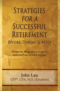 Imagen de portada: Strategies for a Successful Retirement: Before, During, & After