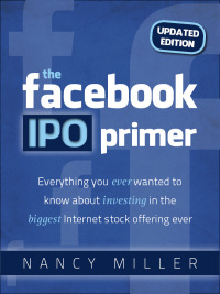 Cover image: The Facebook IPO Primer (Updated Edition)