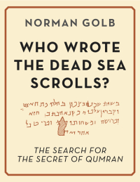 Imagen de portada: Who Wrote the Dead Sea Scrolls?