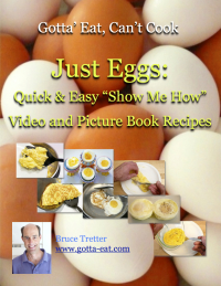 Cover image: Just Eggs: Quick & Easy "Show Me How" Video and Picture Book Recipes