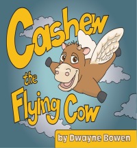 Imagen de portada: Cashew the Flying Cow