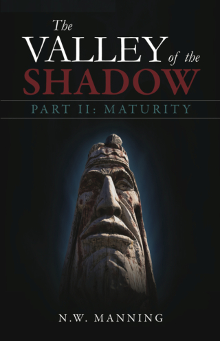 Cover image: The Valley of the Shadow Part II:  Maturity