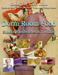 صورة الغلاف: Dorm Room Food: Snacks, Sandwiches & Tortillas "Show Me How" Video and Picture Book Recipes