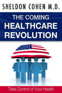Omslagafbeelding: The Coming Healthcare Revolution: Take Control of Your Health