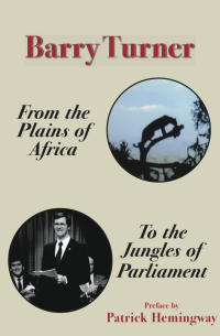 Cover image: From the Plains of Africa to the Jungles of Parliament