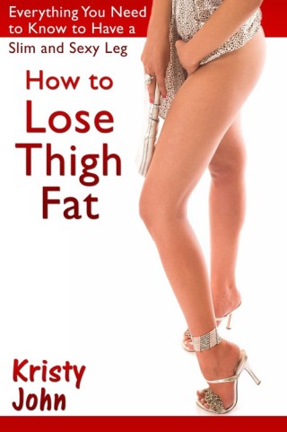 Imagen de portada: How to Lose Thigh Fat: Everything You Need to Know to Have a Slim and Sexy Leg