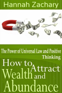 Omslagafbeelding: How to Attract Wealth and Abundance: The Power of Universal Law and Positive Thinking