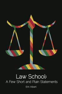 Cover image: Law School: A Few Short and Plain Statements