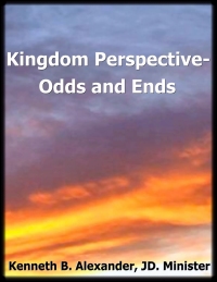 Cover image: Kingdom Perspective: Odds and Ends