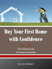 Cover image: Buy Your First Home with Confidence