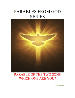 Cover image: Parables from God Series - Parable of the Two Sons: Which One Are You?
