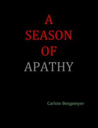 Cover image: A Season of Apathy