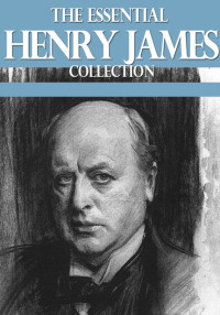 Imagen de portada: The Essential Henry James Collection