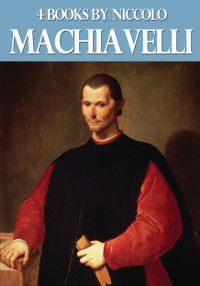 Imagen de portada: 4 Books by Niccolo Machiavelli