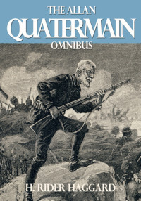 Cover image: The Allan Quatermain Omnibus