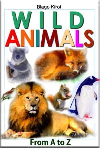 Omslagafbeelding: Wild Animals From A to Z
