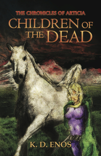 Cover image: The Chronicles of Articia; Children of the Dead