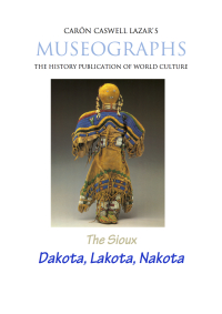 صورة الغلاف: Museographs The Sioux: Dakota, Lakota, Nakota