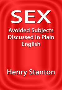 Cover image: Sex: Avoided Subjects Discussed in Plain English