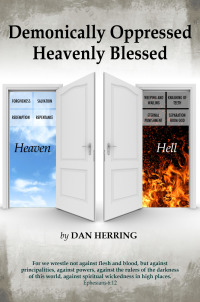 表紙画像: Demonically Oppressed Heavenly Blessed