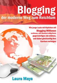 Imagen de portada: Bloggen -- der moderne Weg zum Reichtum